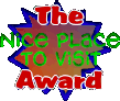 Nice Place To Visit Award - link is dead
